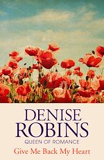 Télécharger le livre :  Give Me Back My Heart