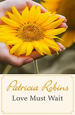 Télécharger le livre :  Love Must Wait
