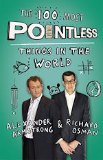 Télécharger le livre :  The 100 Most Pointless Things in the World