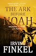 Télécharger le livre :  The Ark Before Noah: Decoding the Story of the Flood