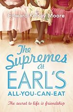 Télécharger le livre :  The Supremes at Earl's All-You-Can-Eat