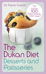 Télécharger le livre :  The Dukan Diet Desserts and Patisseries