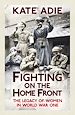 Télécharger le livre :  Fighting on the Home Front