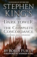 Télécharger le livre :  Stephen King's The Dark Tower: The Complete Concordance