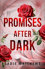 Télécharger le livre :  Promises After Dark (After Dark Book 3)