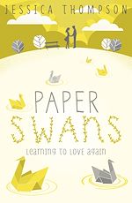 Télécharger le livre :  Paper Swans