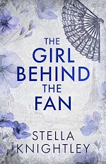 Télécharger le livre :  The Girl Behind the Fan