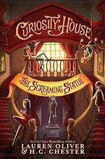 Télécharger le livre :  Curiosity House: The Screaming Statue (Book Two)