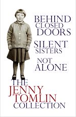 Download this eBook The Jenny Tomlin Collection:  Behind Closed Doors, Silent Sisters, Not Alone