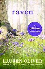 Télécharger le livre :  Raven: A Delirium Short Story (Ebook)
