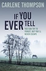 Télécharger le livre :  If You Ever Tell