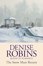 Télécharger le livre :  The Snow Must Return