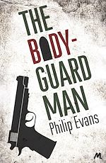 Télécharger le livre :  The Bodyguard Man