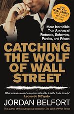 Télécharger le livre :  Catching the Wolf of Wall Street