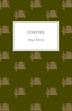Télécharger le livre :  Foxfire