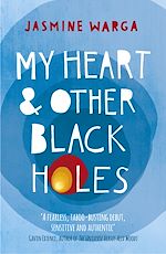 Télécharger le livre :  My Heart and Other Black Holes
