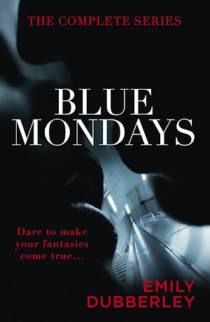 Téléchargez le livre :  Blue Mondays: The Complete Series