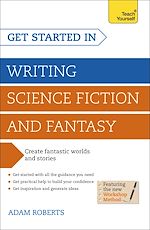 Télécharger le livre :  Get Started in Writing Science Fiction and Fantasy