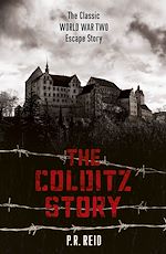 Télécharger le livre :  The Colditz Story