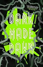 Télécharger le livre :  Dark Made Dawn