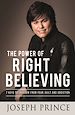 Télécharger le livre :  The Power of Right Believing