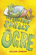 Télécharger le livre :  The Big, Fat, Smelly Ogre