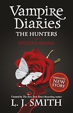 Télécharger le livre :  The Hunters: Destiny Rising