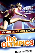 Télécharger le livre :  So You Think You Know: The Olympics