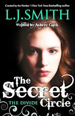 Télécharger le livre :  The Secret Circle: The Divide