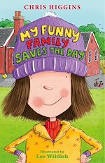 Télécharger le livre :  My Funny Family Saves the Day
