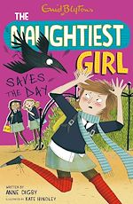 Télécharger le livre :  The Naughtiest Girl: Naughtiest Girl Saves The Day