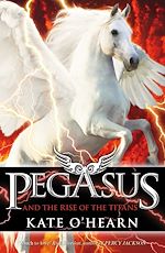 Download this eBook Pegasus and the Rise of the Titans