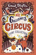 Télécharger le livre :  Mr Galliano's Circus Story Collection