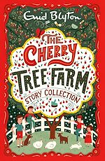 Télécharger le livre :  The Cherry Tree Farm Story Collection