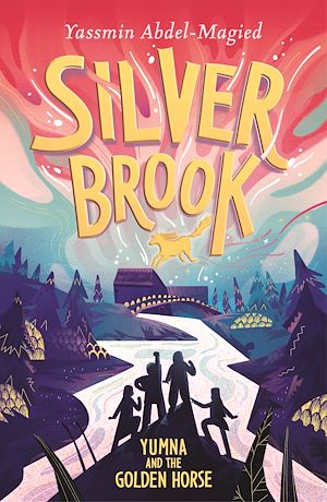 Téléchargez le livre :  Silverbrook: Yumna and the Golden Horse
