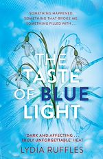 Télécharger le livre :  The Taste of Blue Light