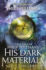 Télécharger le livre :  The Science of Philip Pullman's His Dark Materials