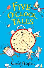 Télécharger le livre :  Five O'Clock Tales