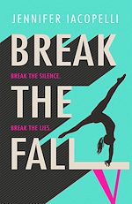 Télécharger le livre :  Break The Fall