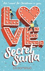 Télécharger le livre :  Love, Secret Santa: A sweet and festive Christmas romance
