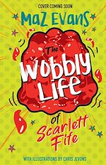 Télécharger le livre :  The Wobbly Life of Scarlett Fife