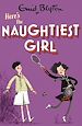 Télécharger le livre :  The Naughtiest Girl: Here's The Naughtiest Girl