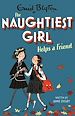 Télécharger le livre :  The Naughtiest Girl: Naughtiest Girl Helps A Friend