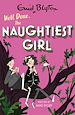 Télécharger le livre :  The Naughtiest Girl: Well Done, The Naughtiest Girl