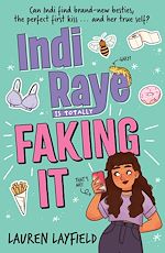 Télécharger le livre :  Indi Raye is Totally Faking It
