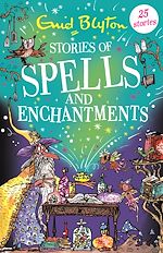 Télécharger le livre :  Stories of Spells and Enchantments