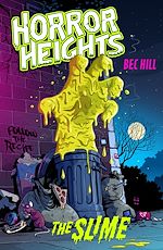 Télécharger le livre :  Horror Heights: The Slime