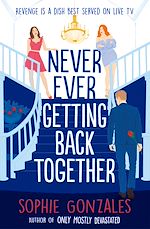 Télécharger le livre :  Never Ever Getting Back Together