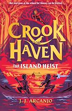 Télécharger le livre :  Crookhaven: The Island Heist
