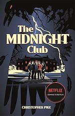 Télécharger le livre :  The Midnight Club - as seen on Netflix